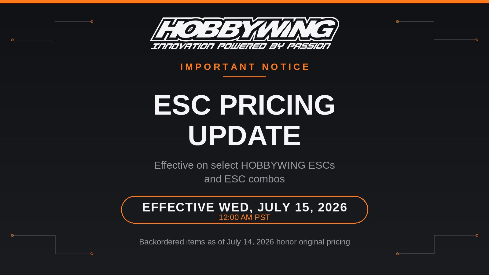 HOBBYWING ESC Price Adjustment Notice — Effective Wednesday, July 15th